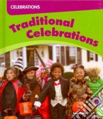 Traditional Celebrations libro in lingua di Rohr Ian