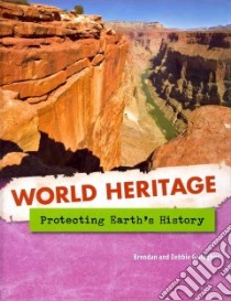 Protecting Earth’s History libro in lingua di Gallagher Brendan, Gallagher Debbie