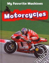 Motorcycles libro in lingua di Ruck Collen