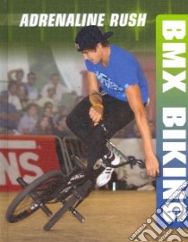 BMX Biking libro in lingua di Anderson A. J.
