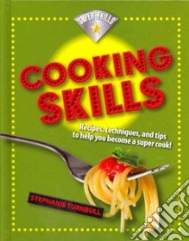 Cooking Skills libro in lingua di Turnbull Stephanie