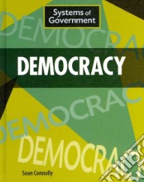 Democracy libro in lingua di Connolly Sean