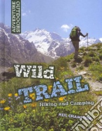 Wild Trail libro in lingua di Champion Neil