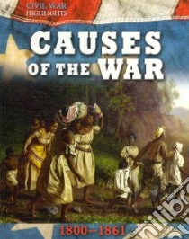 Causes of the War libro in lingua di Cooke Tim (EDT)