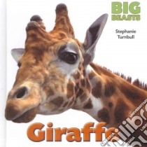 Giraffe libro in lingua di Turnbull Stephanie