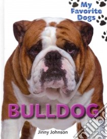 Bulldog libro in lingua di Johnson Jinny