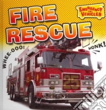 Fire Rescue libro in lingua di Chancellor Deborah