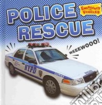 Police Rescue libro in lingua di Chancellor Deborah