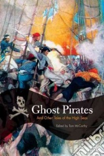 Ghost Pirate Tales libro in lingua di McCarthy Tom (EDT)