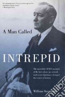 A Man Called Intrepid libro in lingua di Stevenson William