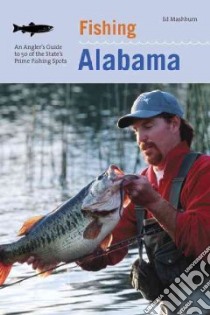 Fishing Alabama libro in lingua di Mashburn Ed