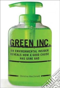 Green Inc libro in lingua di Christine MacDonald