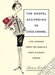 The Gospel According to Coco Chanel libro in lingua di Karbo Karen, McLaren Chesley (ILT)