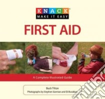 First Aid libro in lingua di Tilton Buck, Gorman Stephen (PHT), Burakian Eli (PHT)