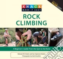 Rock Climbing libro in lingua di Green Stewart M., Spencer-Green Ian, Doolittle Mark (PHT)
