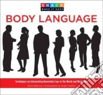 Knack Body Language libro in lingua di Brehove Aaron, Paperno Roger (PHT)