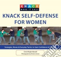 Knack Self-Defense for Women libro in lingua di Wright-martell Chris, Jensen Kristen (PHT)