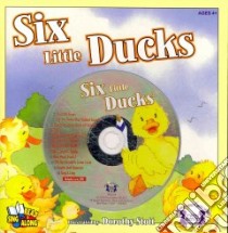 Six Little Ducks libro in lingua di Stott Dorothy (ILT)