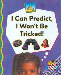 I Can Predict, I Won't Be Tricked libro in lingua di Pederson Bridget