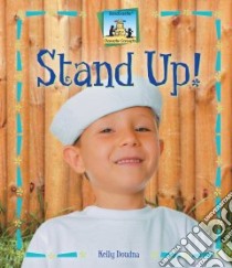 Stand Up libro in lingua di Doudna Kelly