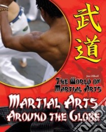 Martial Arts Around the Globe libro in lingua di Ollhoff Jim
