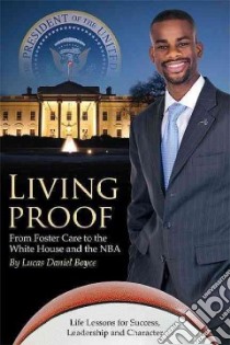 Living Proof libro in lingua di Boyce Lucas Daniel