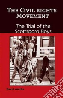 The Trial of the Scottsboro Boys libro in lingua di Aretha David