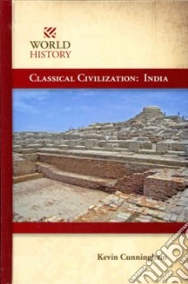 Classical Civilization libro in lingua di Cunningham Kevin