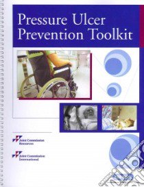 Pressure Ulcer Prevention Toolkit libro in lingua di Jcr