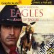 Rage of Eagles (CD Audiobook) libro in lingua di Johnstone William W., Supan Bob (DRT), Jones Casey (ADP)