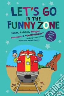 Let's Go in the Funny Zone libro in lingua di Chmielewski Gary, Caputo Jim (ILT)