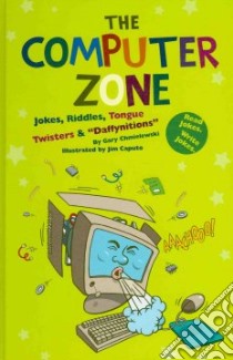 Computer Zone, the libro in lingua di Chmielewski Gary, Caputo Jim (ILT)