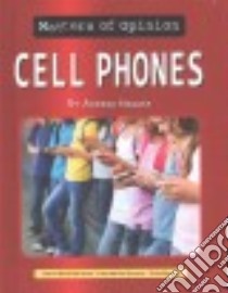 Cell Phones libro in lingua di Nakaya Andrea