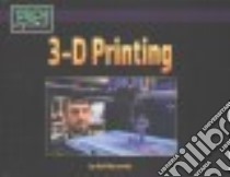 3-D Printing libro in lingua di Marcovitz Hal