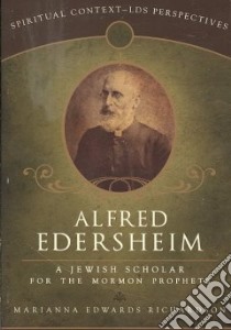 Alfred Edersheim libro in lingua di Richardson Marianna Edwards