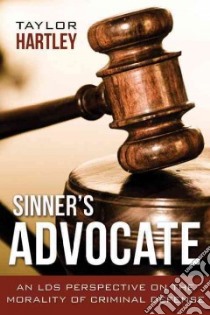 Sinner's Advocate libro in lingua di Hartley Taylor
