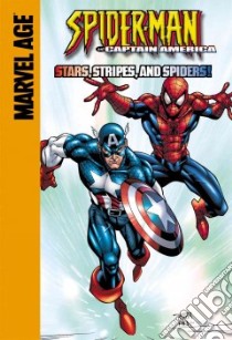 Stars Stripes And Spiders libro in lingua di Wein Len, Kane Gil, Dezago Todd, Kang Lou