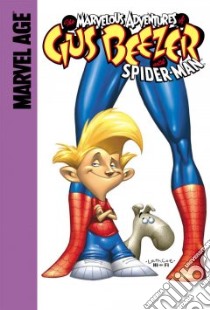 Gus Beezer With Spider-man libro in lingua di Quesada Joe (EDT)