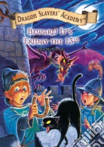 Beware! It's Friday the 13th! libro in lingua di McMullan Kate, Basso Bill (ILT)
