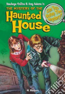 The Mystery of the Haunted House & Other Mysteries libro in lingua di Master M.
