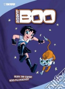 Agent Boo: The Littlest Agent libro in lingua di Campi Alex de, Fujikschot Edo (ILT)