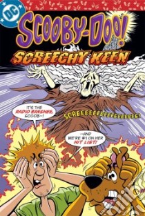 Scooby-doo in Screechy Keen libro in lingua di Griep Terrance Jr., Matchette Karen (ILT)
