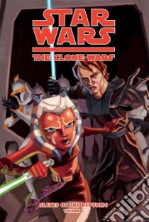 Star Wars: The Clone Wars: Slaves of the Republic 6 libro in lingua di Gilroy Henry, Hepburn Scott (ILT)