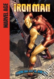 Iron Man Web of Lies libro in lingua di Van Lente Fred, Nolan Graham (ILT)