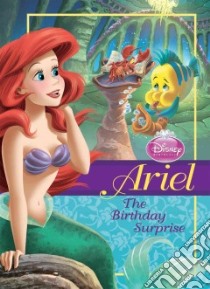 Ariel: Birthday Surprise libro in lingua di Herman Gail, Studio Iboix (ILT), Cagol Andrea (ILT)