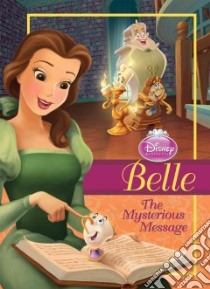 Belle: Mysterious Message libro in lingua di Richards Kitty