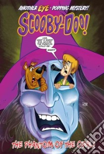 Scooby-doo in the Phantom of the Opal! libro in lingua di Kupperberg Paul, Barrios Roberto (ILT)