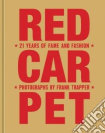 Red Carpet libro in lingua di Trapper Frank (PHT)