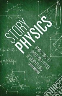 Story Physics libro in lingua di Brooks Larry