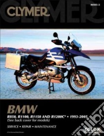 Clymer Bmw R850, R1100, R1150 and R1200c 1993-2005 libro in lingua di Not Available (NA)